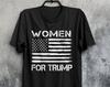 Women For Trump T-Shirt, American Flag Tee, Keep American Great, Trump 2024, Women Vote Trump Shirt