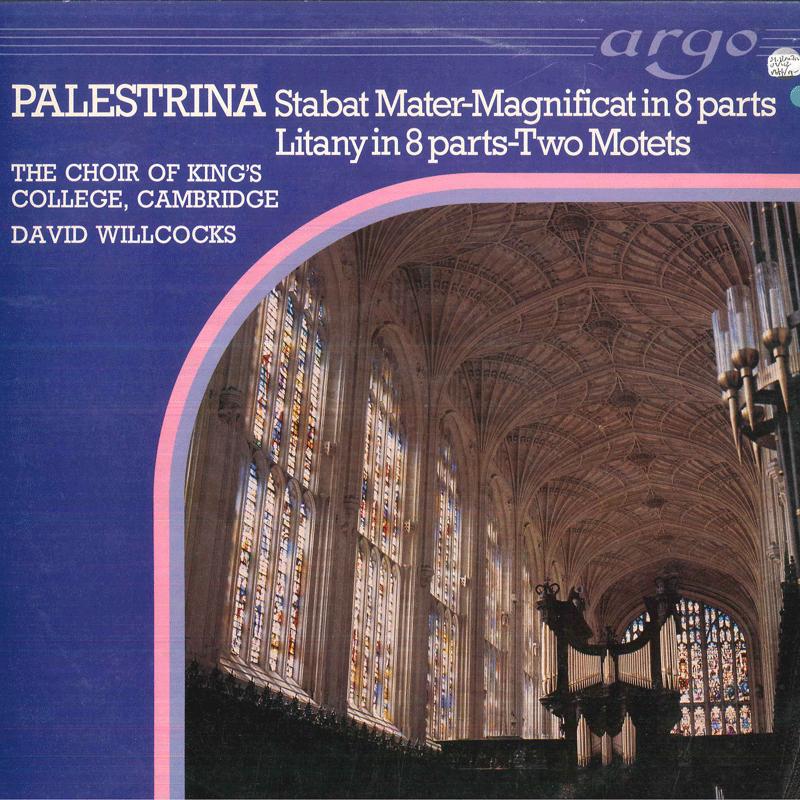 LP Record DAVID WILLCOCKS, CHOIR OF KINGS COL - Palestrina Stabat Mater - Magnifica ZK4 ARGO 1976 UK Classical Used