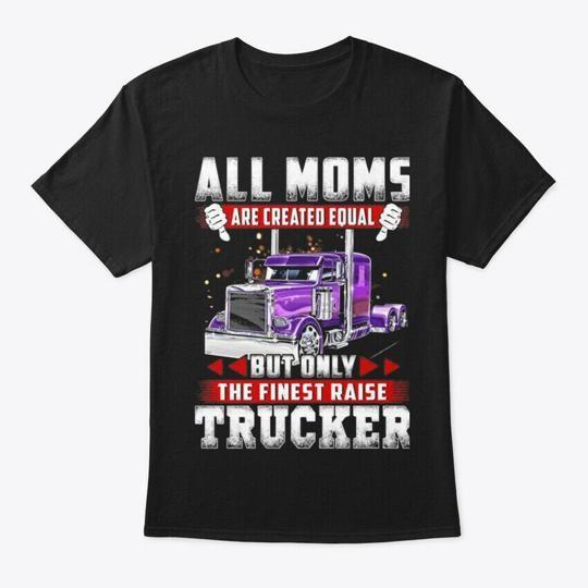 

Truckers Mom T-Shirt Made in the USA Size S to 5XL 4XL