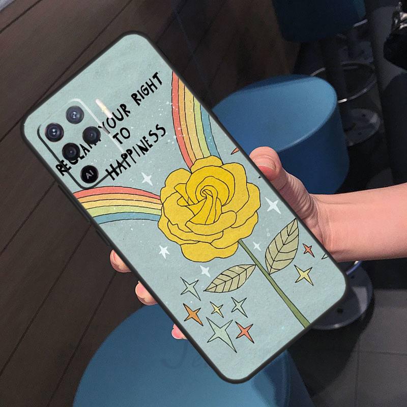 Positive Good Vibe Quote Case For Oppo A16 A17 A18 A96 A76 A60 A80 A40 A38 A58 A78 A98 A94 A74 A54 A15 A57 A77 A5 Pro
