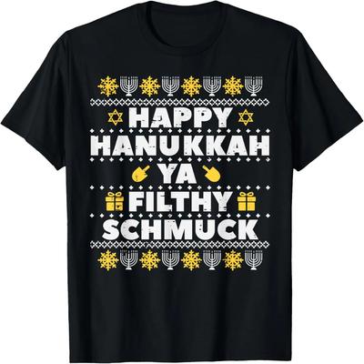 Happy Hanukkah Ya Filthy Ugly Chanukah Funny Jew Men Women T-Shirt