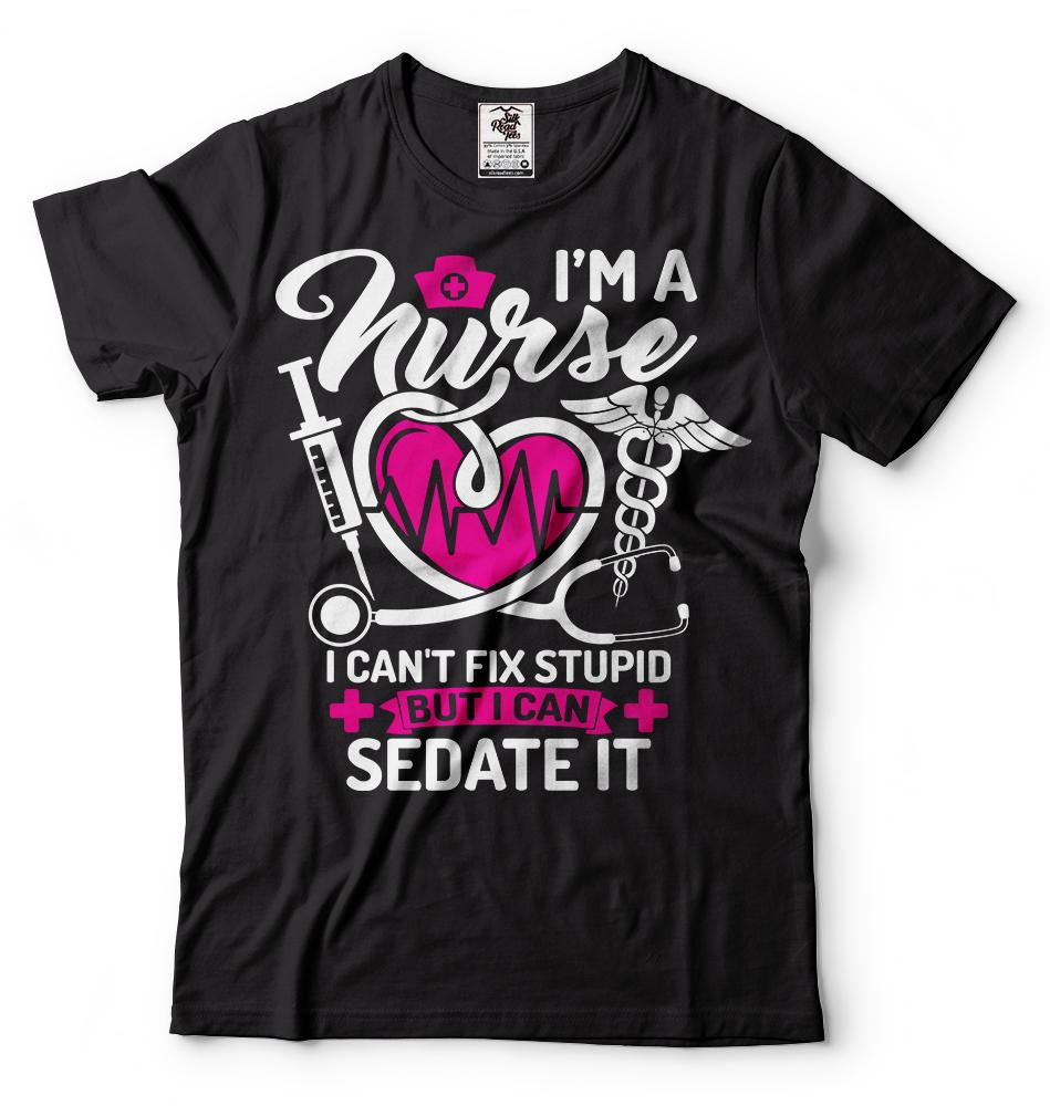 Nurse T-shirt Funny Nursing Tee Shirt Fix Stupid Funny Shirt Gift for Wife Tee 4XL