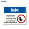 Haisidick 'Authorized Personnel Only' Safety Sign