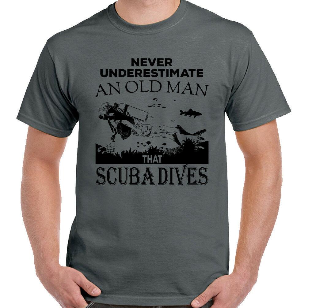 Never Underestimate An Old Man That Scuba Dives Mens Funny Diving T-shirt Diver L