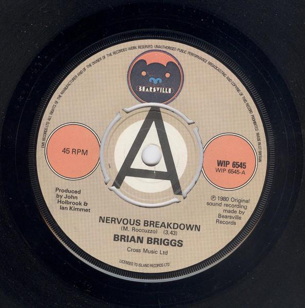 

7-дюймовая пластинка BRIAN BRIGGS Nervous Breakdown WIP6545 Bearsville 1980 UK Rock Б/у