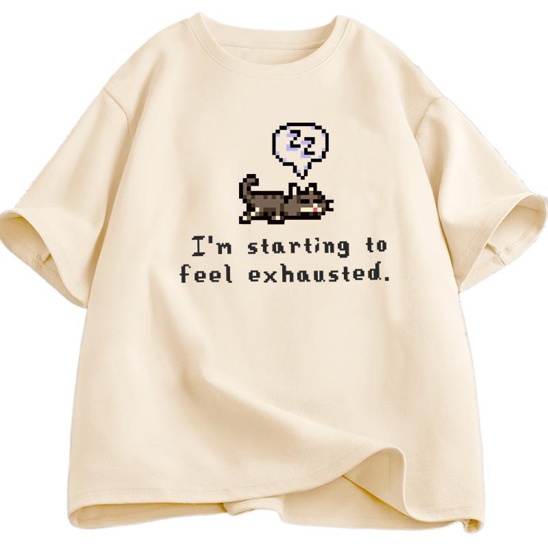 Im Starting To Feel Exhaustedgraphci T Shirts Stardew Valley Sleepy Cat Print T Shirt Gamer Lover Cotton Short Sleeve Tshirt