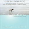The Untethered Soul: The Journey Beyond Yourself Paperback Book