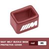 Car Seatbelt Base Buckle Anti-scratch Protective Cover Fixed Clip For BMW M F10 F20 F30 F40 F15 F25 F26 F31 F49 E62 E83 E84 LUBTW1