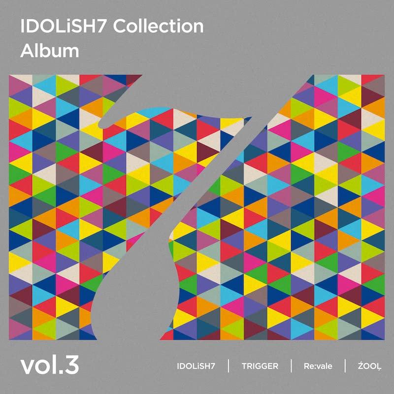 

IDOLiSH7 Collection Album vol.3