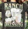 Ranch Dressing Comfort Colors® Tshirt, Vintage Food Graphic Tee, Retro 90s Funny Culinary Style, Y2K Streetwear Condiment Lover Shirt