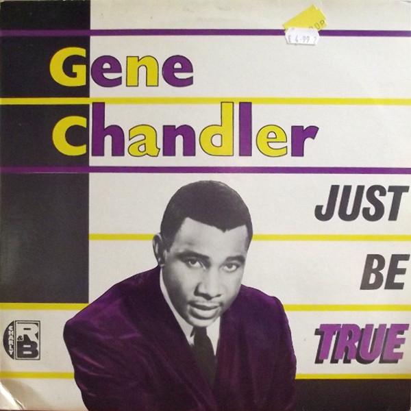 

LP Record GENE CHANDLER Just Be True CRB1007 Charly RB 1985 UK SoulFunk Used