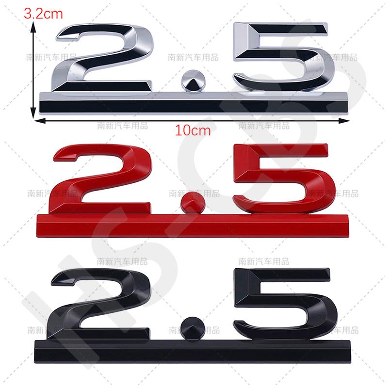 1Pc Metal 3D 2.5 Letter Emblem Car Rear Trunk Displacement Badge Auto Body Tailgate Stickers Car Styling Accessories