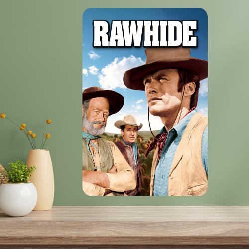 Rawhide Classic TV Show Metal Poster Sign 20x30cm（7.8x11.8inch）