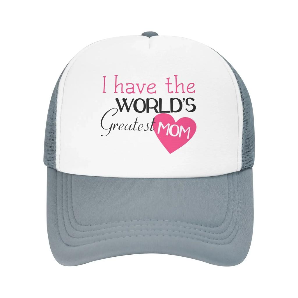 I Have The Worlds Greatest Mom Custom Mesh Baseball Caps WoUnisex Unisex  Personalized FeUnisex Beach Coquette Hat Snapback Cap