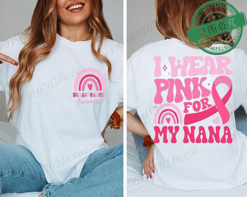 I Wear Pink for Breast Cancer Print Women TShirt Pink Ribbon Support Squad Shirt for Women Fashion Casual Clothes Summer Tshirt