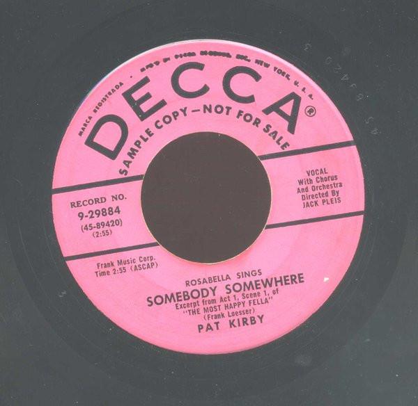 

7inch Record PAT KIRBY - Somebody Somewhere 929884PROMO DECCA 1956 US Pop Used