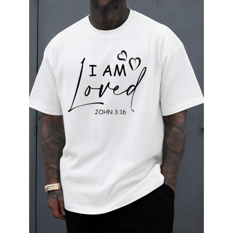 European Size "I Am Loved" T-Shirt Men Crew Neck T-shirts White Limited Edition Short New Spring and Fall Printed T-shirts