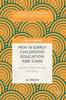 Bok Men In Early Childhood Education and Care : Gender Balance and Flexibility