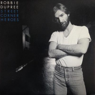 LP Record ROBBIE DUPREE - Street Corner Heroes 6E344 ELEKTRA 1981 US Rock Used