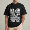 Mein Job Hat Dieses Coole Ding T-Shirt Lustiger Arbeitswitz Sarkastischer Büro-Witz Kollege Mitarbeiter s