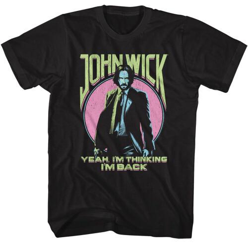 John Wick Yeah I m Thinking I m Back Black T-Shirt Unisex T-Shirt L