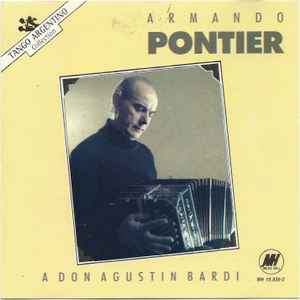 

CD АРМАНДО ПОНТЬЕР - А Дону Агустину Барди [CD] Понтьер, MH100392 Music Hall 1990 США Латинский Б/У