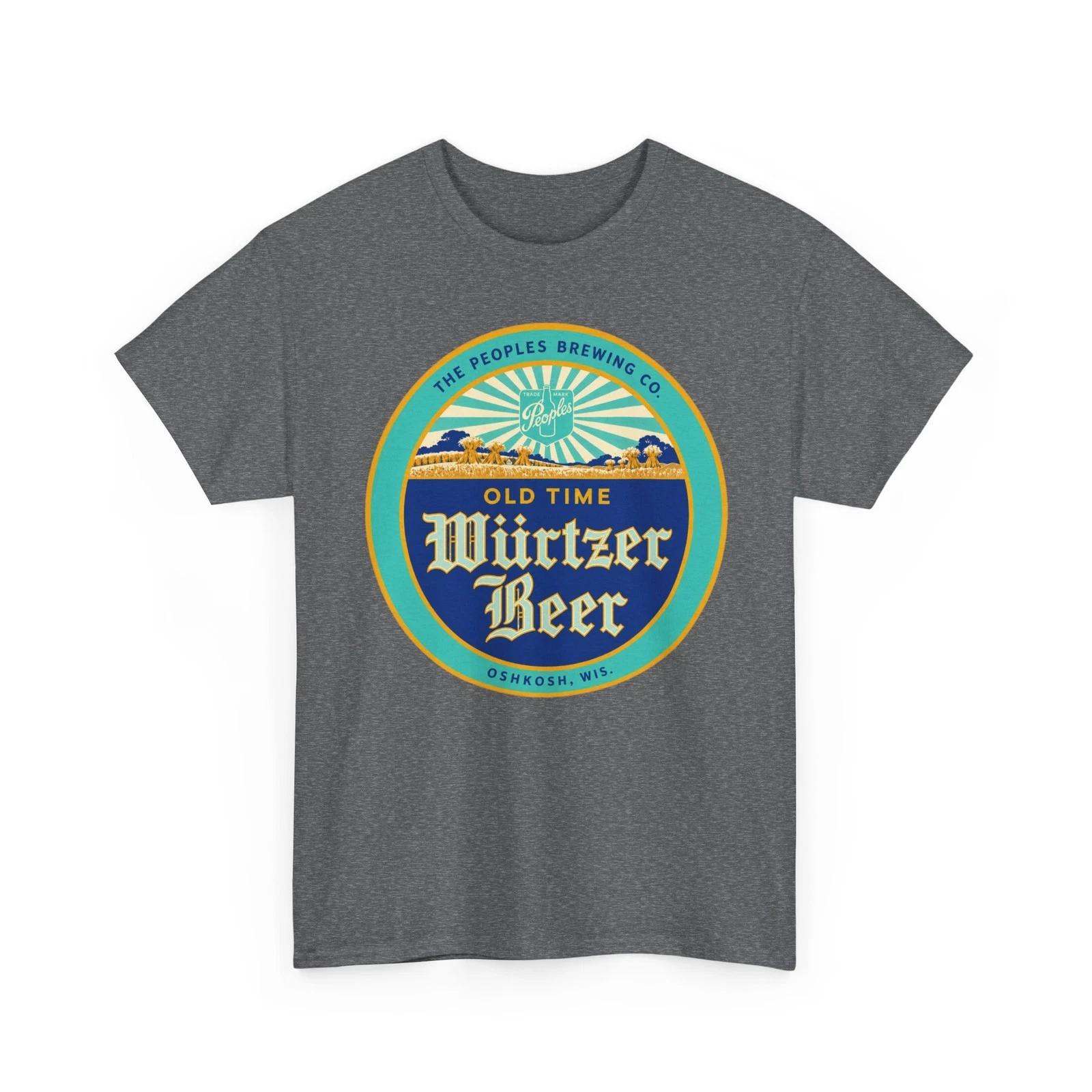 The Peoples Brewing Co Oshkosh WI Old Time Wurtzer Beer Retro Breweriana T-Sirt L