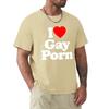 Funny I Love Gay Porn Mens T Shirts Casual Summer LGBT T Shirt Unisex Short Sleeve Streetwear Round Neck Men's T-shirt