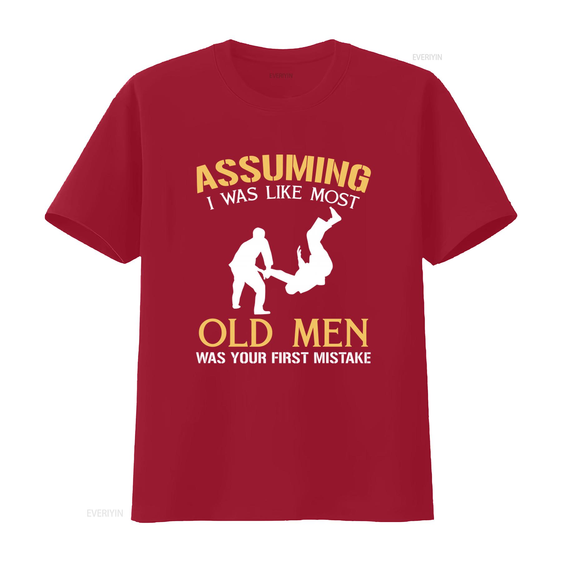 

Hapkido Martial Arts T Shirt Assuming I Was Like Most Old Men Your First Mistake Design Made in USA Sizes S 5XL vintage S
