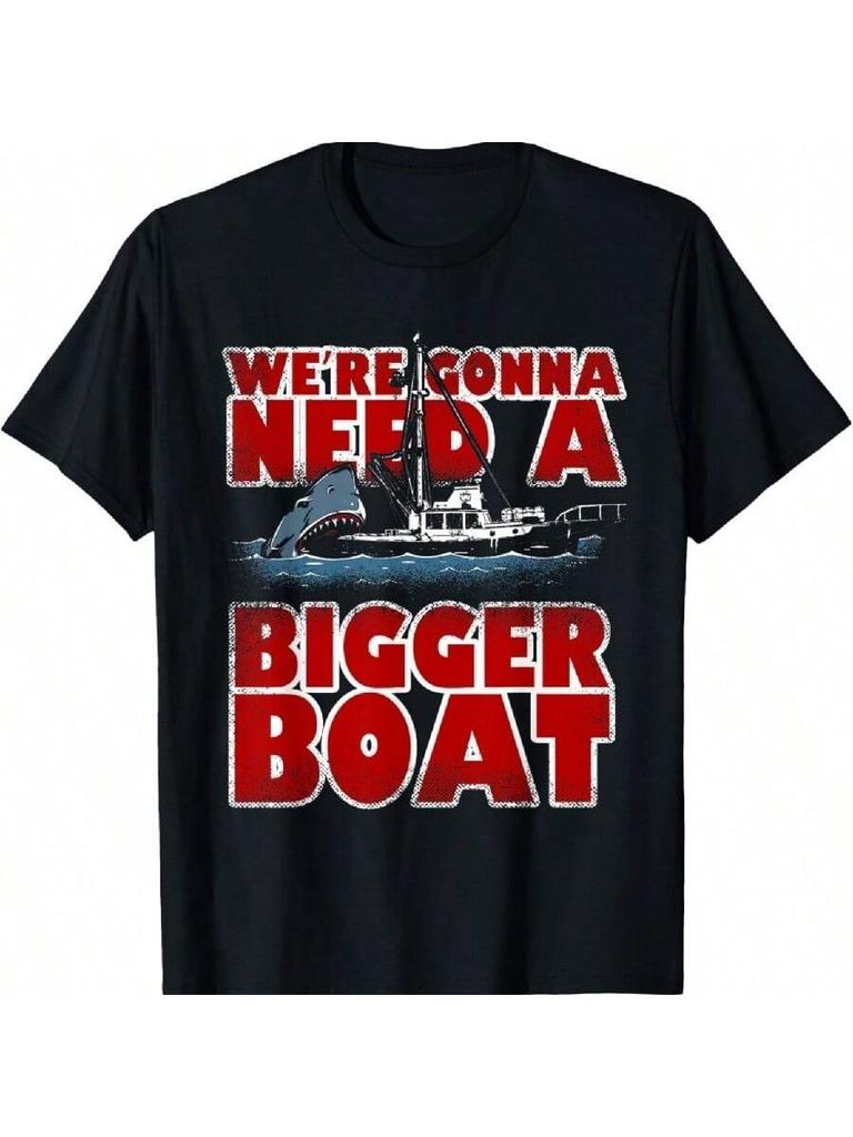 We're Gonna Need A Bigger Boat Funny Shark Lovers Gift T-Shirt