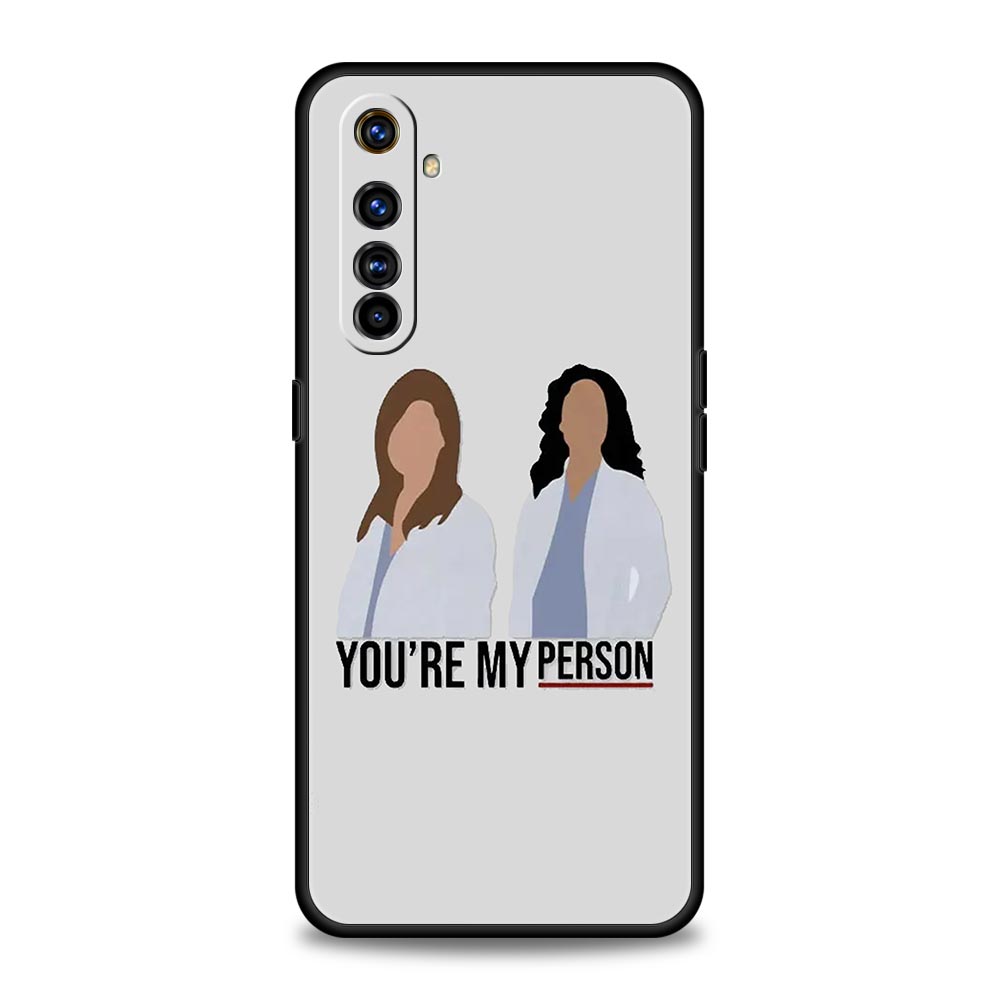 

Greys Anatomy You Are My Case For Realme 12 11 10 9 8 5G 7 6 GT5 GT3 GT2 Pro C21 C11 C25 C35 For Realme GT Neo 2 3 3T 5 Cover Realme C35