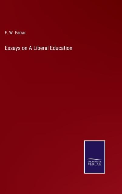 The Essays On A Liberal Education Book