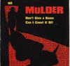 12inch Record MULDER  Dont Give A Damn  Can I Count It  URBTAKE6 Urban Takeover 1998 UK Dance  Electronica Used