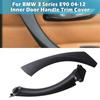 Driver Side Inner Outer Door Panel Handle Pull Trim Cover For BMW E90 328i Black