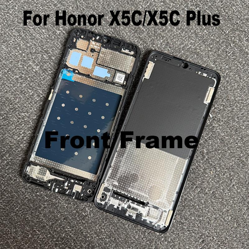 For Huawei Honor X5C Plus Middle Frame Front LCD Bezel Faceplate Housing Chassis Repair Parts Replacement Front Frame