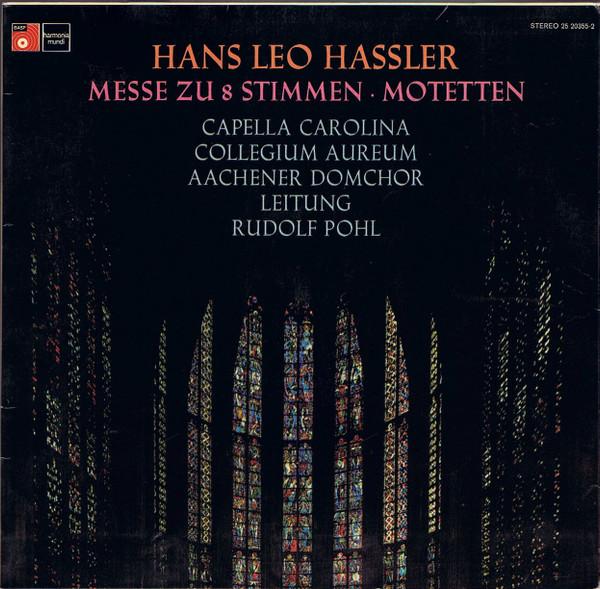 

LP Record HANS LEO HALER AACHENER DOMCHOR Messe Zu 8 Stimmen Motetten 25203552 Harmonia Mundi Germany Classical Used