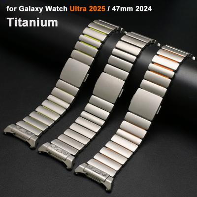 Titanium Band for Samsung Galaxy Watch Ultra2 2025 Luxury Metal Bracelet for SAMSUNG GALAXY Ultra Watch 47mm 2024 Accessories
