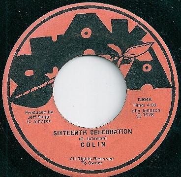 7-Zoll-Schallplatte COLIN Sechzehnte Feier CJ04 Shaka 1978 US Reggae Ska Dub Gebraucht