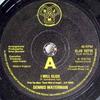 7-tums Skiva DENNIS WATERMAN I Will Glide DJS10715 DJM Records 1976 UK Rock Begagnad