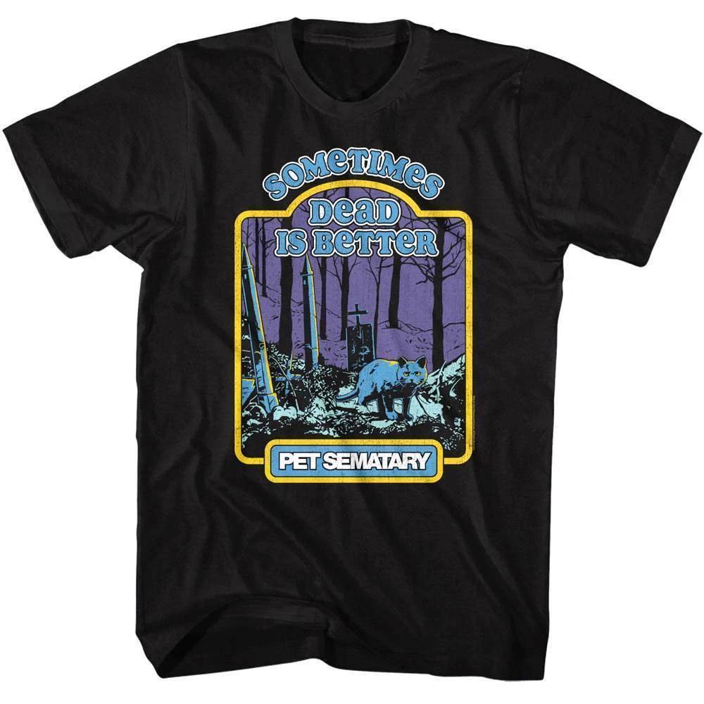 

Pet Sematary Dead is Better Storybook Men s T Shirt S