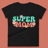 Super Mom Womens T-Shirt Mens Tops Tees Unisex