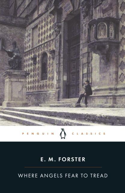 Where Angels Fear to Tread by E M Forster Paperback Book 9780141441450