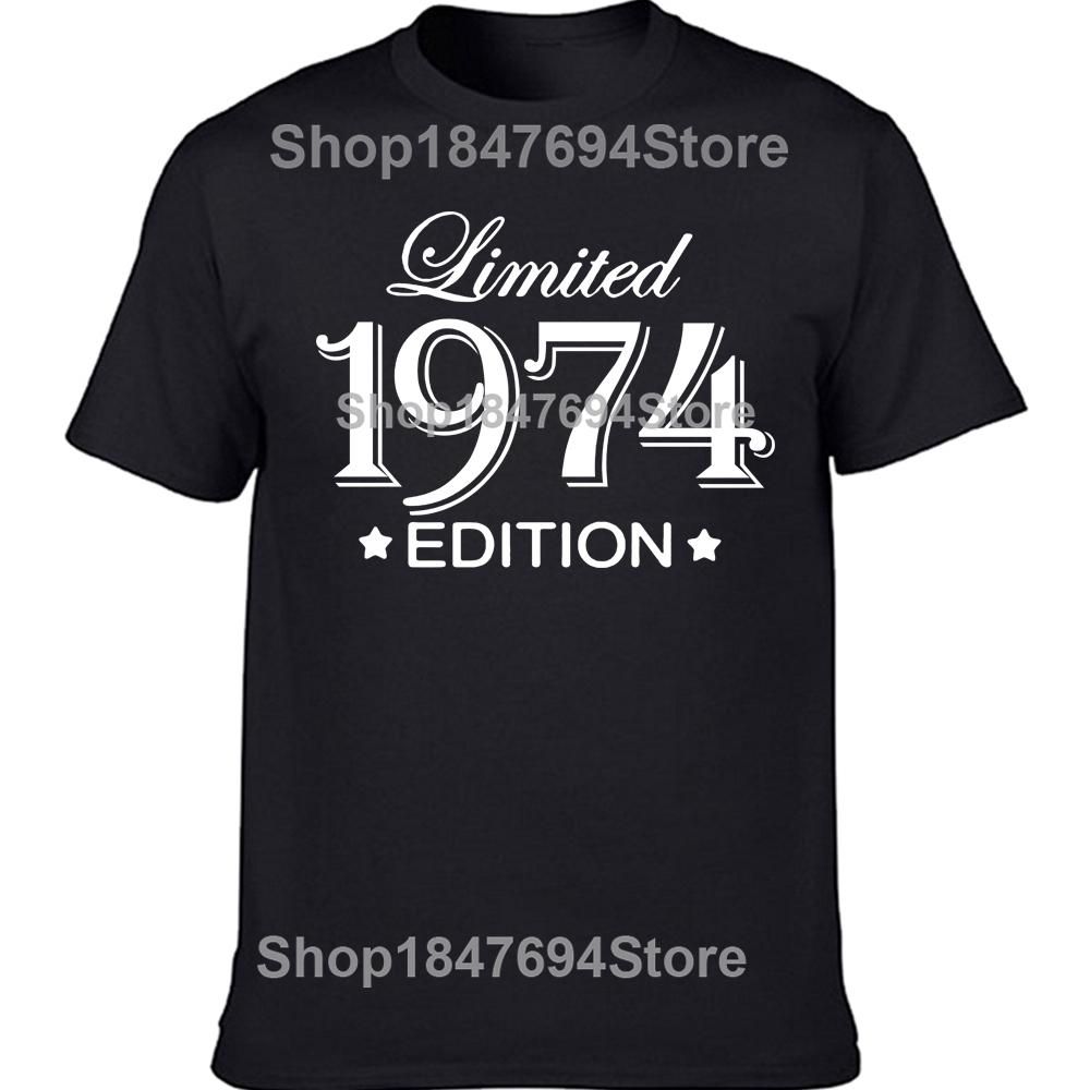 Funny 51 Year Old Gifts Vintage 1974 Limited Edition Birthday T Shirts Graphic Cotton Streetwear Short Sleeve T-shirt