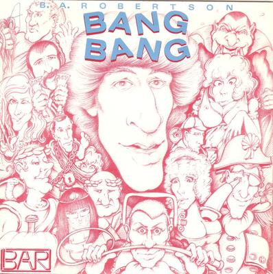 7inch Record B. A. ROBERTSON - Bang Bang K13152 ASYLUM 1979 UK Rock Used