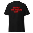 Thanks For The Ride Lady! Funny Horror Movie Creepshow Quote T-Shirt, Unisex L