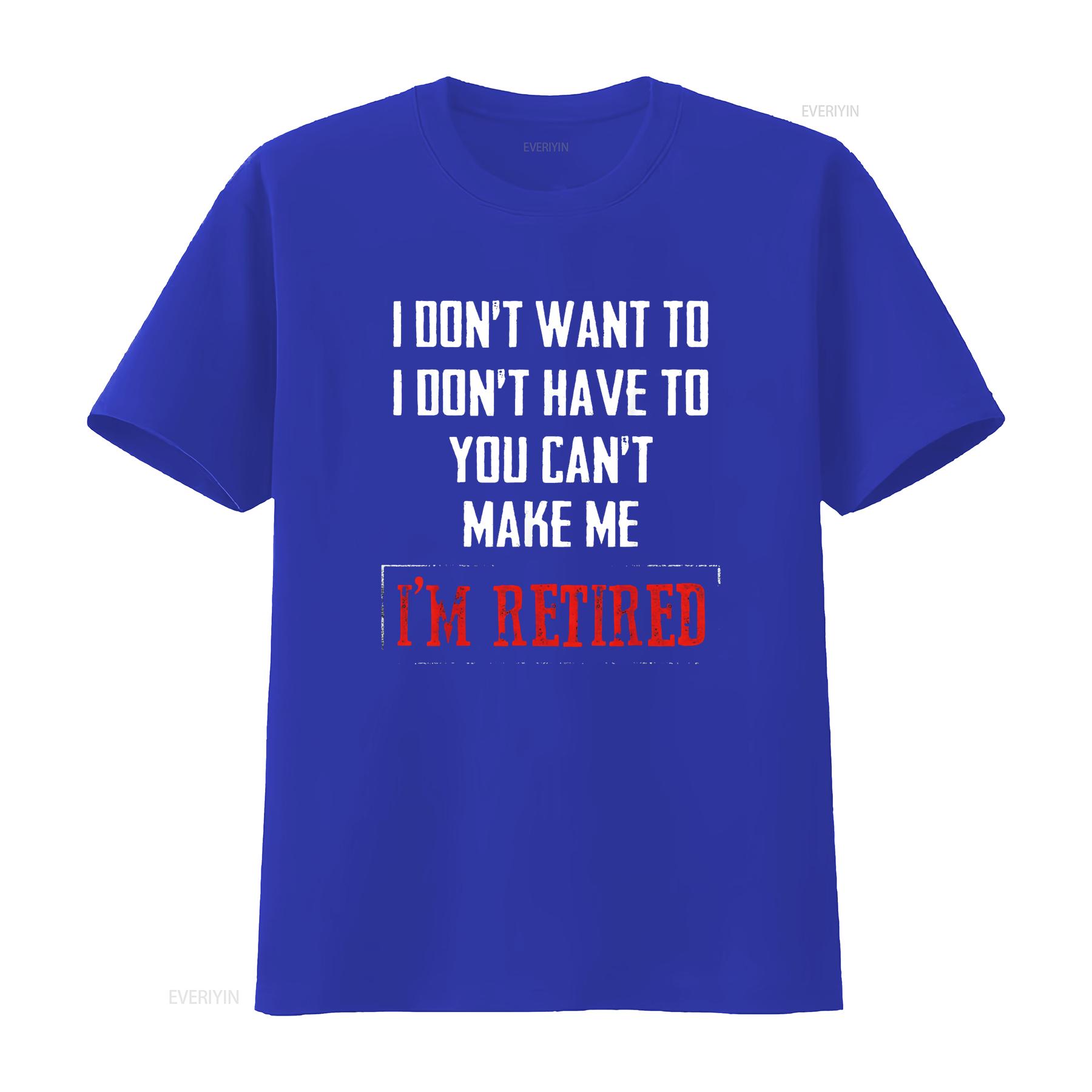 

Womens Funny Retirement T Shirt I dont want to Retired Black 3X Large vintage Washed Unisex Comfortable fashion Casual graphic S
