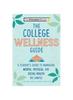 The The Campus Wellness Guide Book