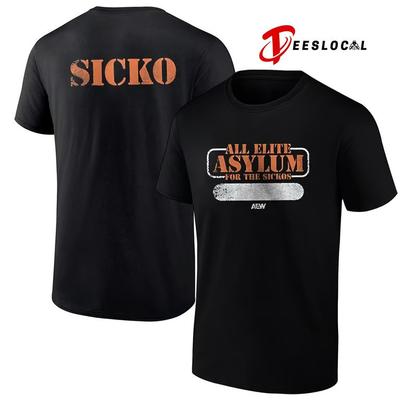 All Elite Asylum for the Sickos Shirt Unisex T-Shirt