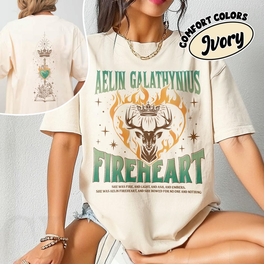 

Aelin Galathynius Fireheart Comfort Shirt SJM Inspire Two Sides 100 Cotton Loose Retro Shirt Unisex Tee Fantasy Apparel Y2K Top S