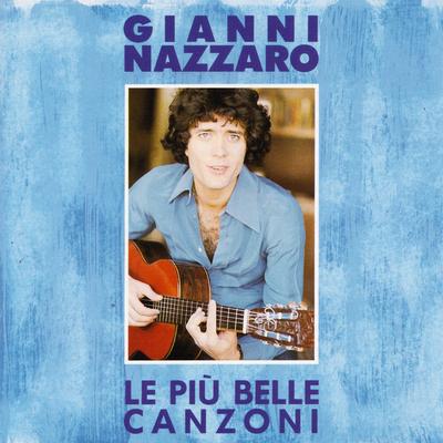 CD GIANNI NAZZARO - Le Piu' Belle Canzoni 9031721842 CGD Italy Pop Used